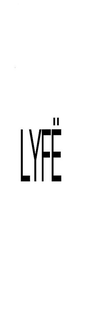 LYFË trademark