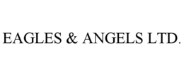 EAGLES & ANGELS LTD. trademark