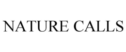 NATURE CALLS trademark