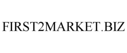 FIRST2MARKET.BIZ trademark