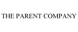 THE PARENT COMPANY trademark