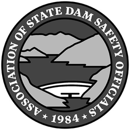 ASSOCIATION OF STATE DAM SAFETY OFFICIALS 1984 trademark