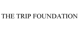 THE TRIP FOUNDATION trademark