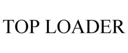 TOP LOADER trademark