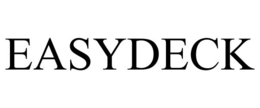 EASYDECK trademark