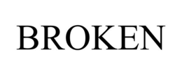 BROKEN trademark