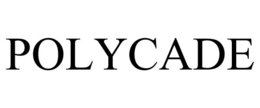 POLYCADE trademark