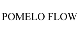 POMELO FLOW trademark