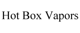 HOT BOX VAPORS trademark