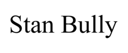 STAN BULLY trademark