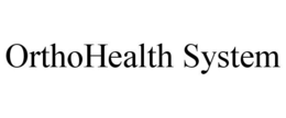 ORTHOHEALTH SYSTEM trademark
