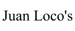 JUAN LOCO'S trademark