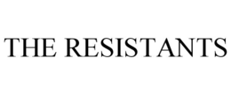 THE RESISTANTS trademark