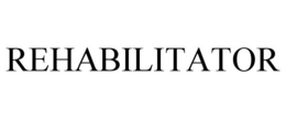 REHABILITATOR trademark