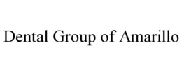 DENTAL GROUP OF AMARILLO trademark