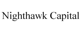 NIGHTHAWK CAPITAL trademark