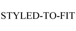 STYLED-TO-FIT trademark