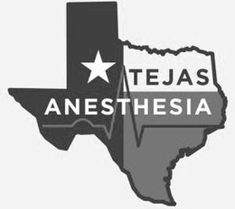 TEJAS ANESTHESIA trademark