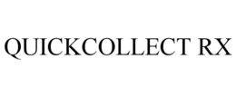 QUICKCOLLECT RX trademark