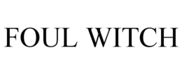 FOUL WITCH trademark
