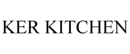 KER KITCHEN trademark