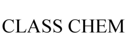 CLASS CHEM trademark