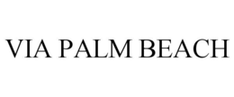 VIA PALM BEACH trademark