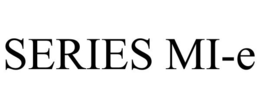 SERIES MI-E trademark