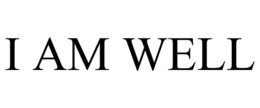 I AM WELL trademark