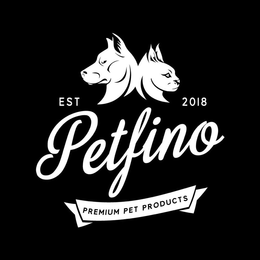 PETFINO PREMIUM PET PRODUCTS EST 2018 trademark