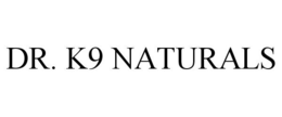 DR. K9 NATURALS trademark