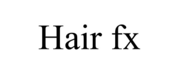 HAIR FX trademark