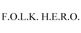 F.O.L.K. H.E.R.O. trademark