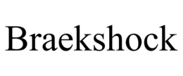 BRAEKSHOCK trademark