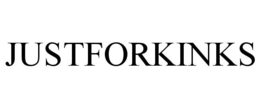 JUSTFORKINKS trademark