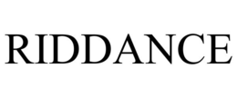 RIDDANCE trademark