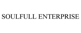 SOULFULL ENTERPRISE trademark