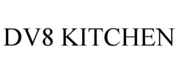 DV8 KITCHEN trademark