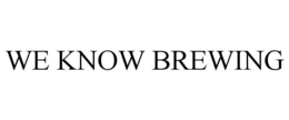 WE KNOW BREWING trademark