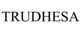 TRUDHESA trademark