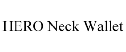 HERO NECK WALLET trademark