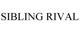 SIBLING RIVAL trademark