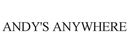 ANDY'S ANYWHERE trademark