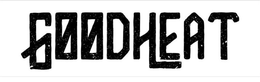 GOODHEAT trademark