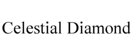 CELESTIAL DIAMOND trademark