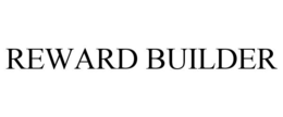 REWARD BUILDER trademark