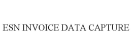 ESN INVOICE DATA CAPTURE trademark