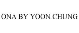 ONA BY YOON CHUNG trademark