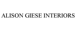 ALISON GIESE INTERIORS trademark