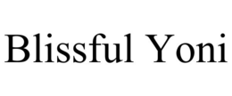 BLISSFUL YONI trademark